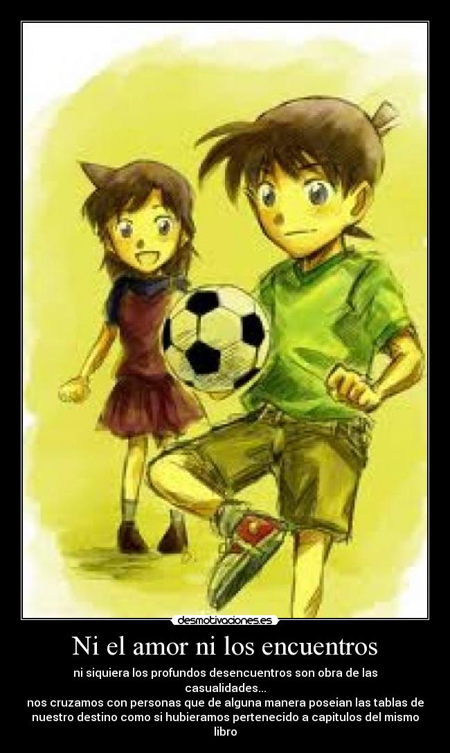 Ni el amor ni los encuentros - 