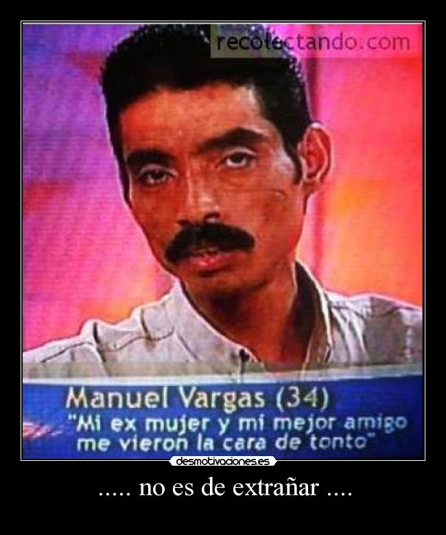 ..... no es de extrañar .... - 