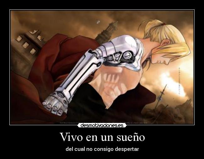 Vivo en un sueño - del cual no consigo despertar