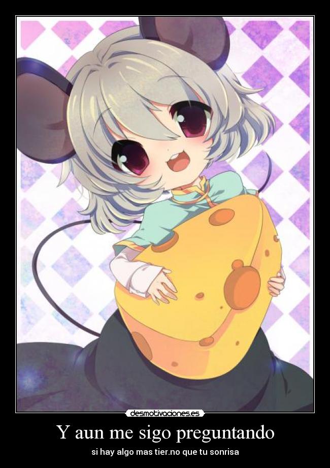 Y aun me sigo preguntando -