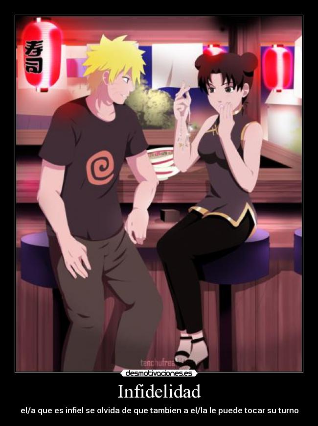 Infidelidad - el/a que es infiel se olvida de que tambien a el/la le puede tocar su turno