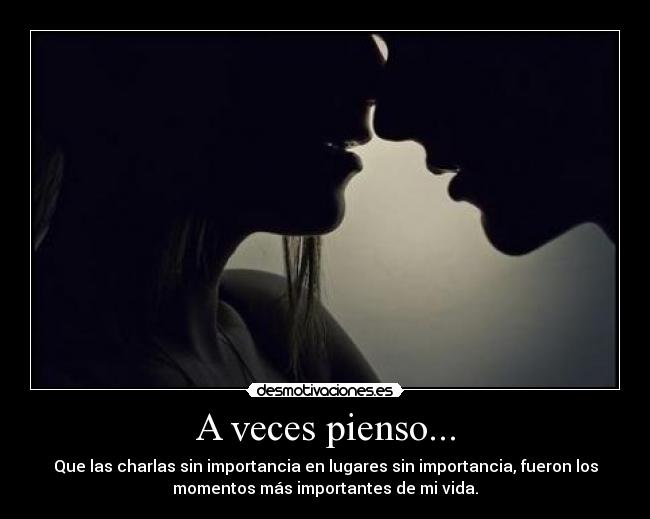 A veces pienso... - 