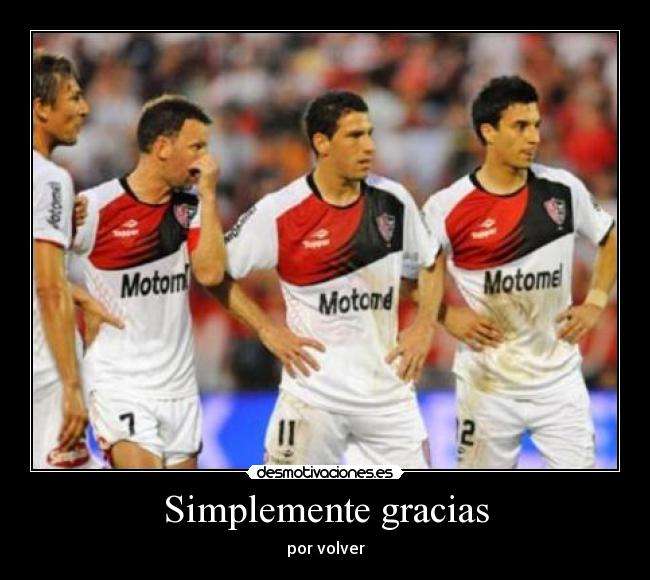 Simplemente gracias - por volver