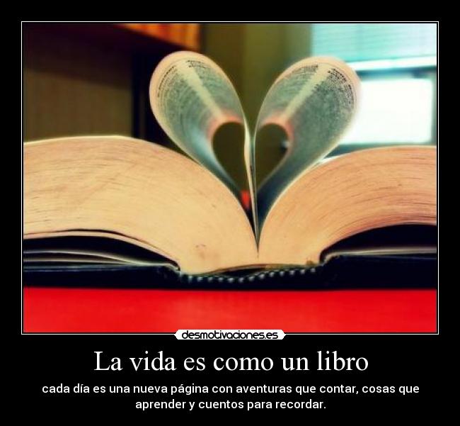 La vida es como un libro -