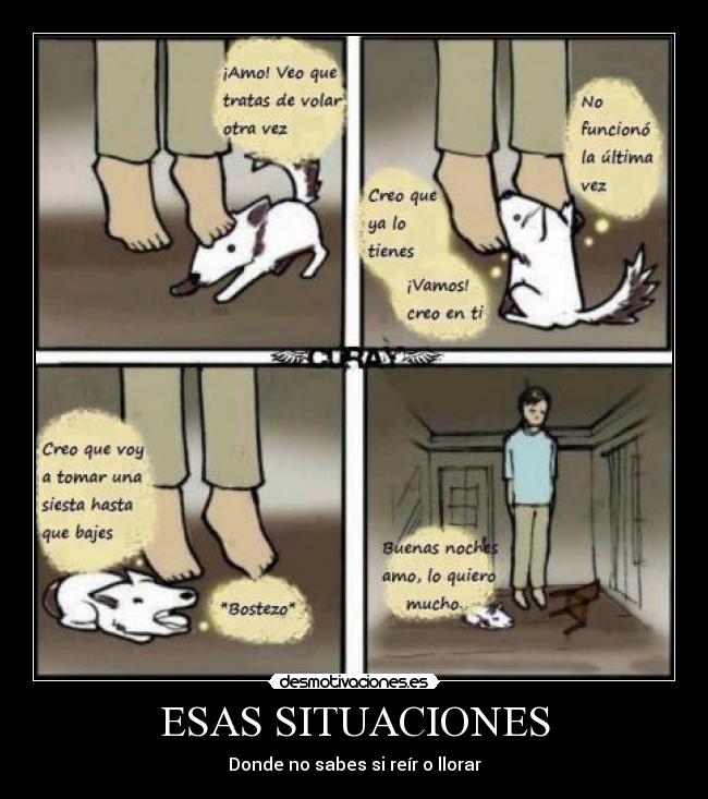 ESAS SITUACIONES - Donde no sabes si reír o llorar
