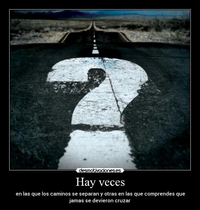 Hay veces -