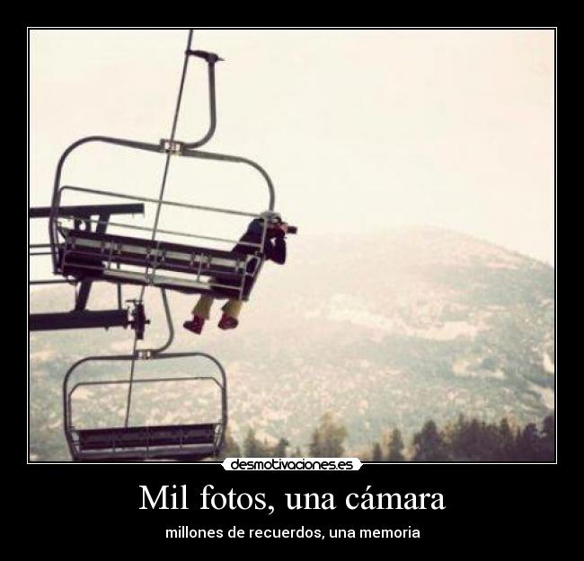carteles mil millon foto memoria recuerdo camara ely desmotivaciones