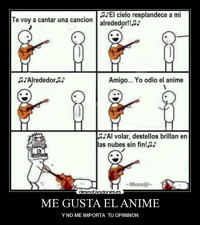 ME GUSTA EL ANIME - 
