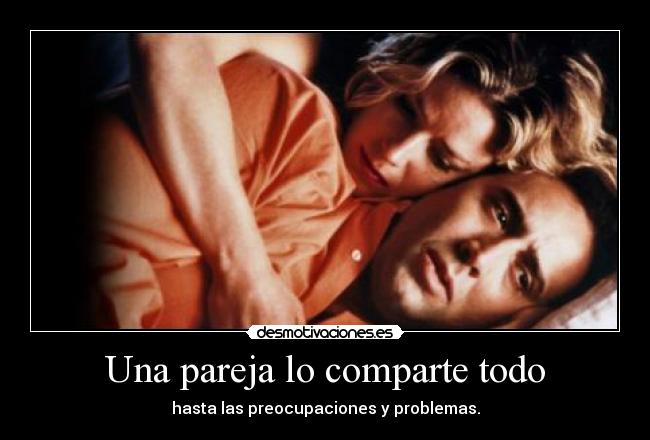 Una pareja lo comparte todo -