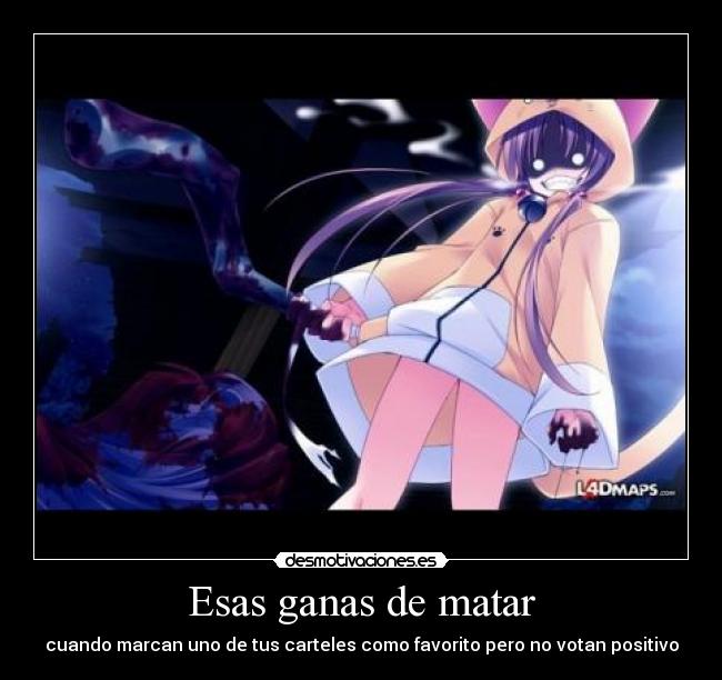 Esas ganas de matar -