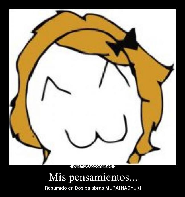 carteles pensamientos desmotivaciones