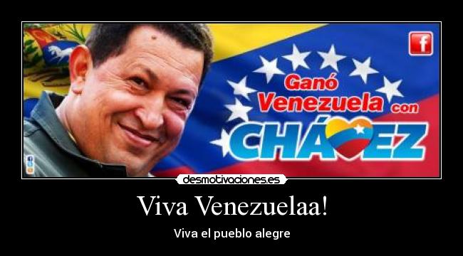Viva Venezuelaa! - Viva el pueblo alegre