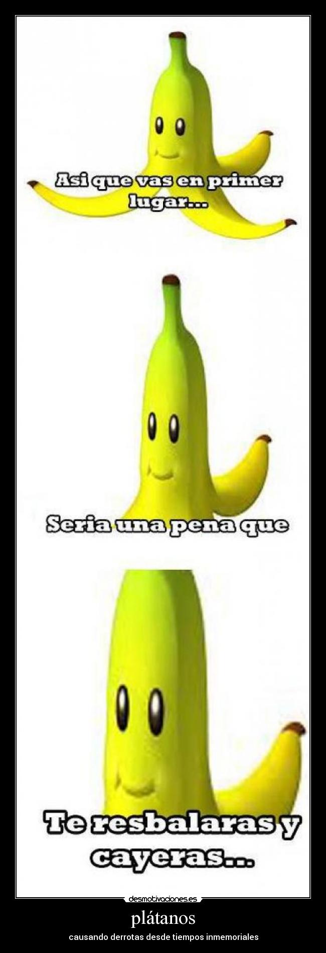 plátanos - causando derrotas desde tiempos inmemoriales