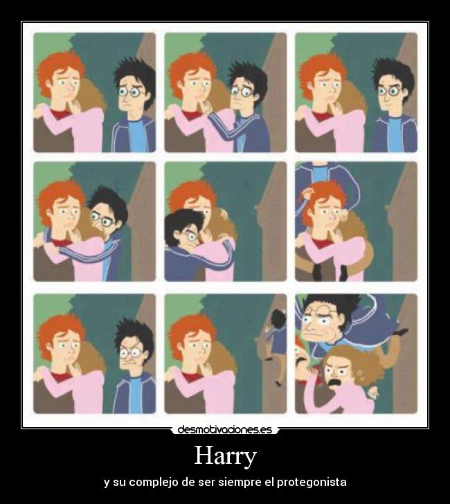 Harry - y su complejo de ser siempre el protegonista
