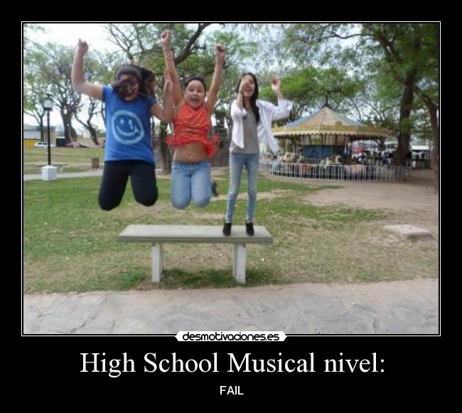 High School Musical nivel: - FAIL