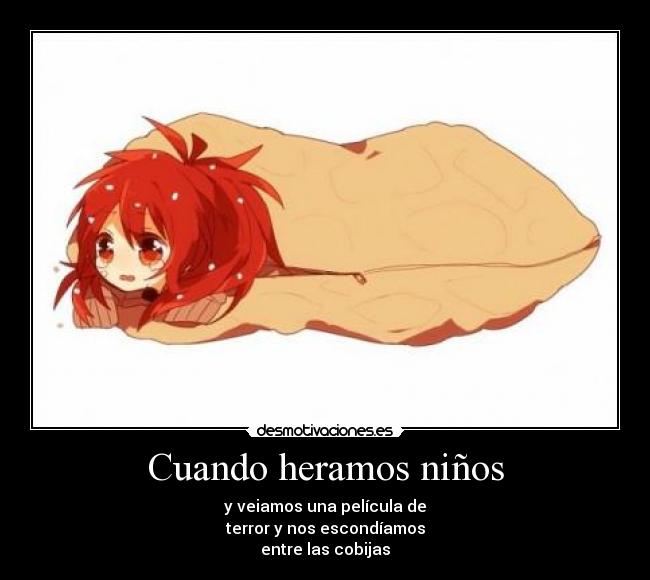 Cuando heramos niños -