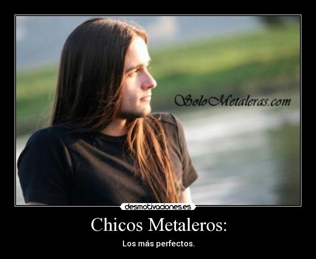 Chicos Metaleros: - 