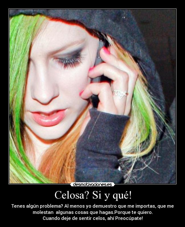 Celosa? Si y qué! Desmotivaciones