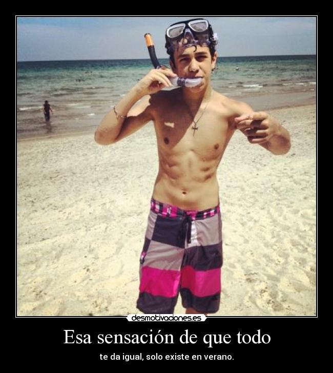 Esa sensación de que todo -