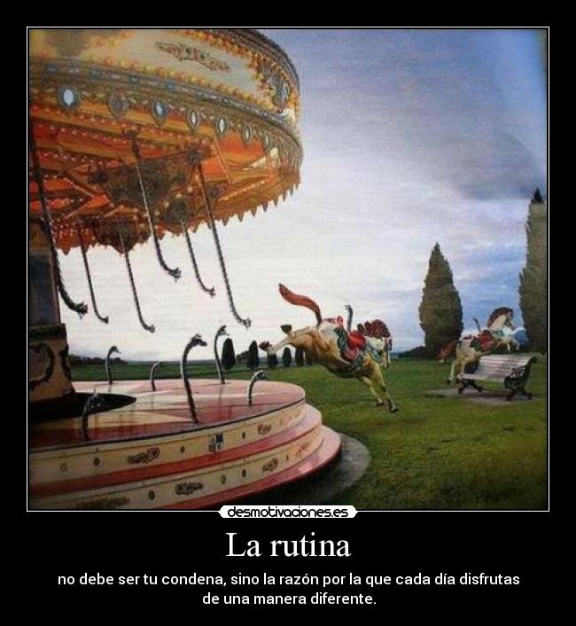 La rutina - 