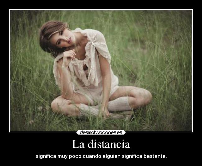La distancia - 