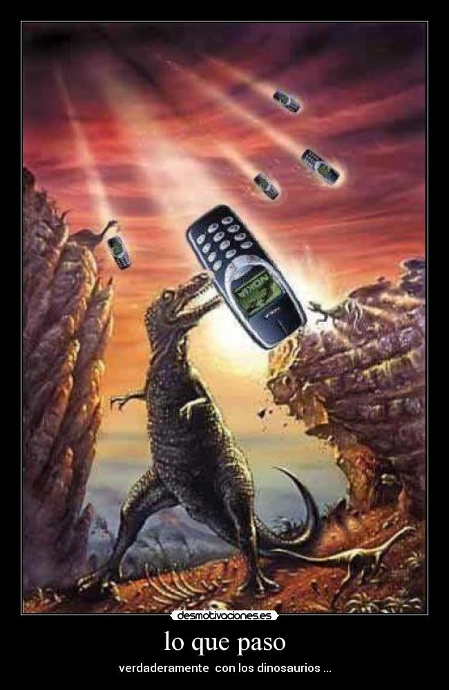 lo que paso - verdaderamente con los dinosaurios ...