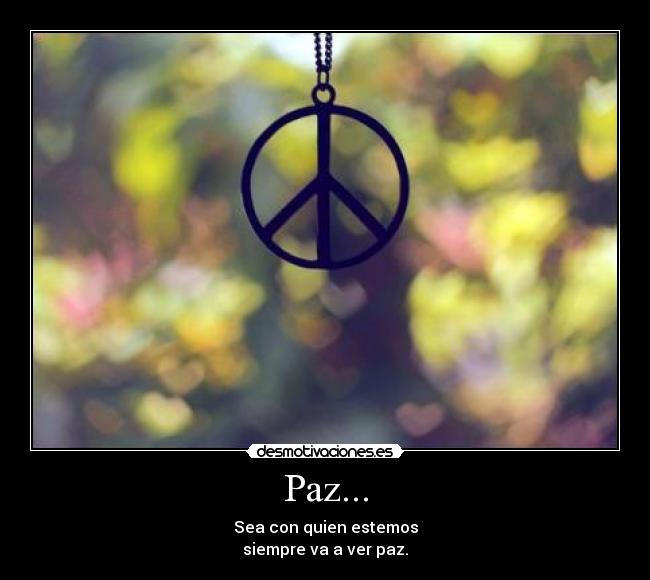 Paz... -