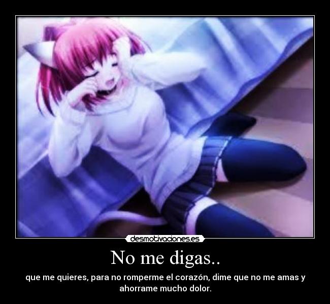 No me digas.. -