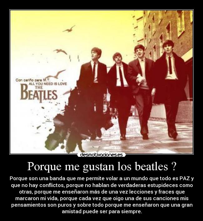 Porque me gustan los beatles ? -