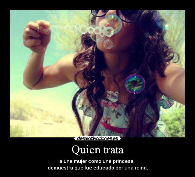 carteles princesa reina amor tratar educado querer desmotivaciones