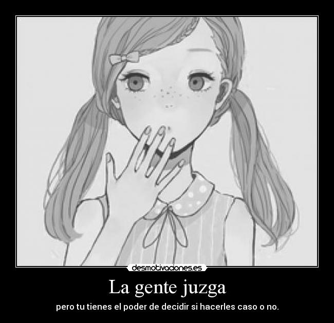 carteles juzgar gente poder desmotivaciones