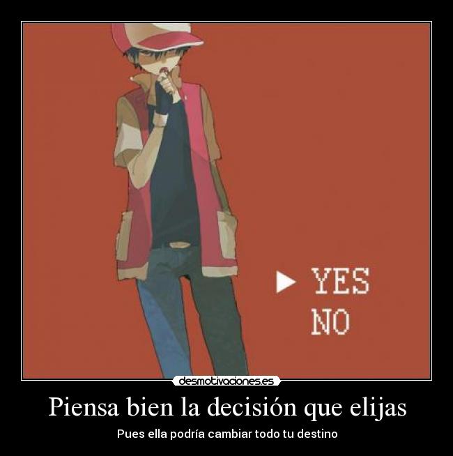 carteles anime pokemon destino cambio desmotivaciones