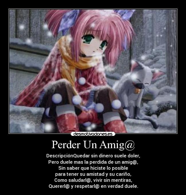 Perder Un Amig@ - 