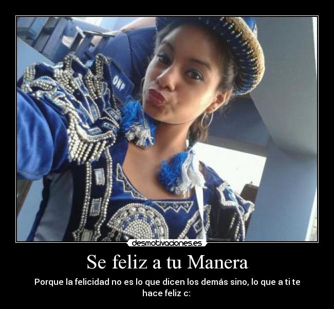 Se feliz a tu Manera - 