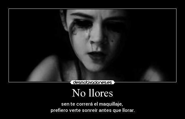 No llores -
