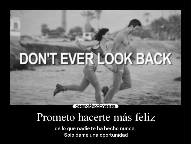 Prometo hacerte más feliz - 