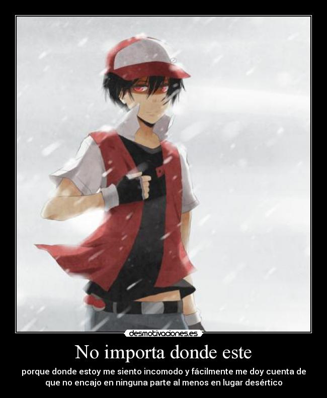 carteles anime pokemon red trainer akai kyurem soledas oscuridad dolor solo desmotivaciones