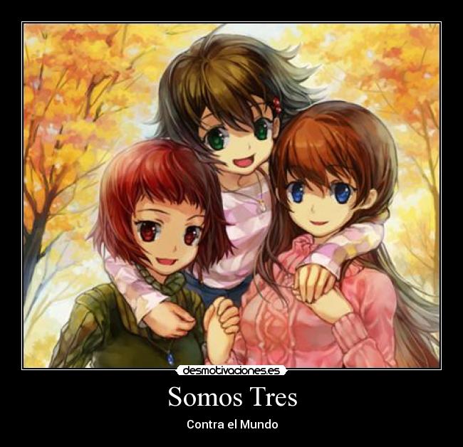 Somos Tres -