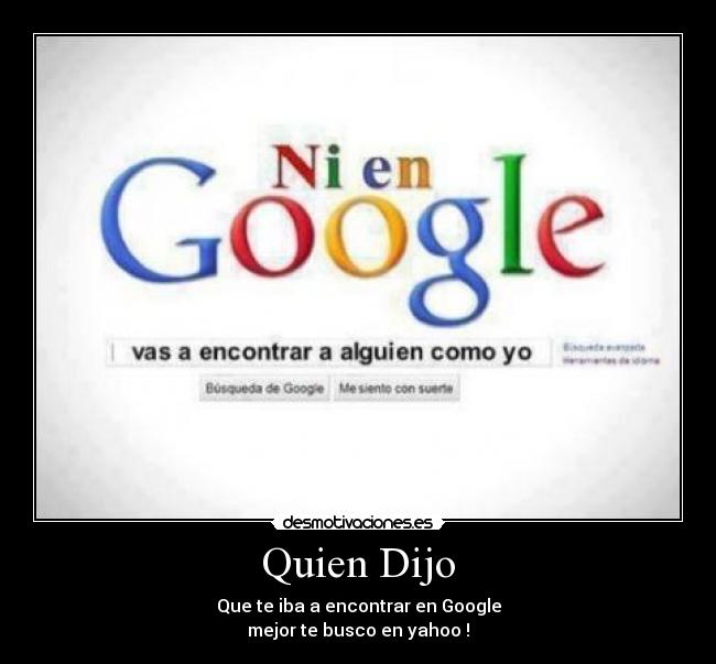 Quien Dijo - 