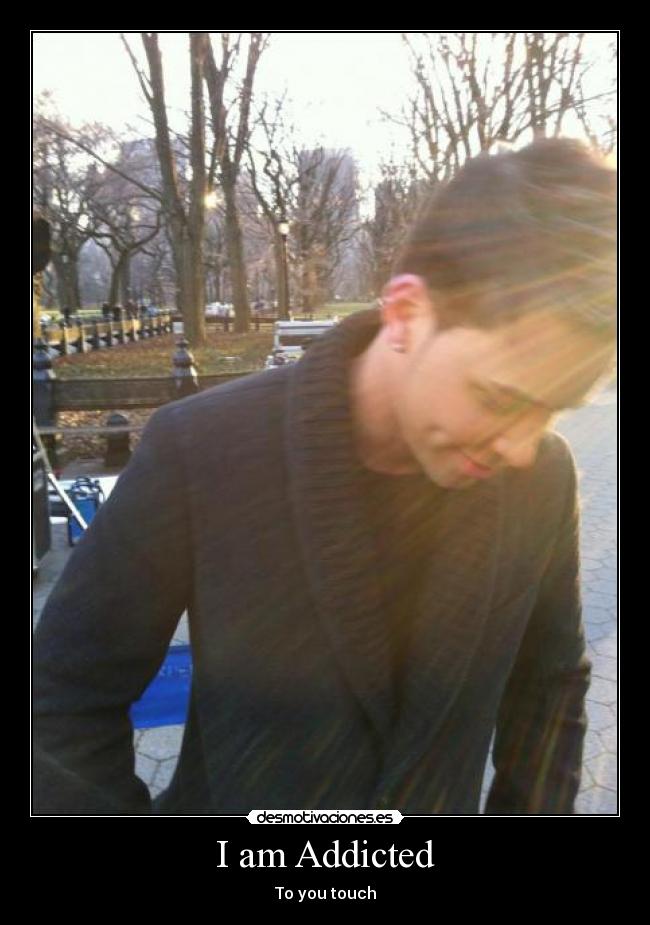 I am Addicted -
