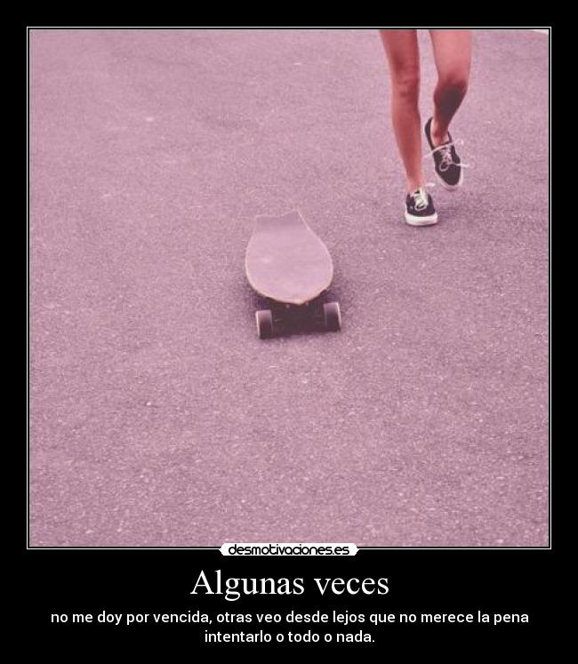Algunas veces -