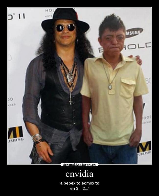 envidia - a bebexito ecmoxito
en 3....2...1