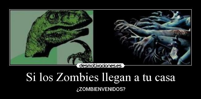 carteles casa zombies desmotivaciones
