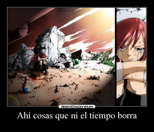 Ahí cosas que ni el tiempo borra -