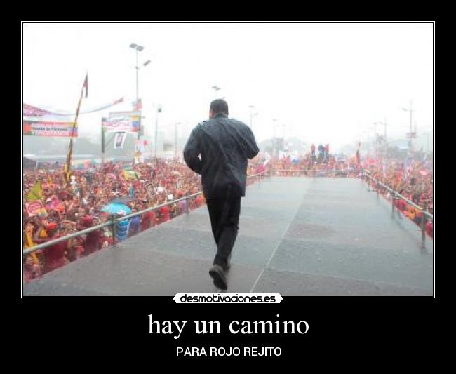 hay un camino -