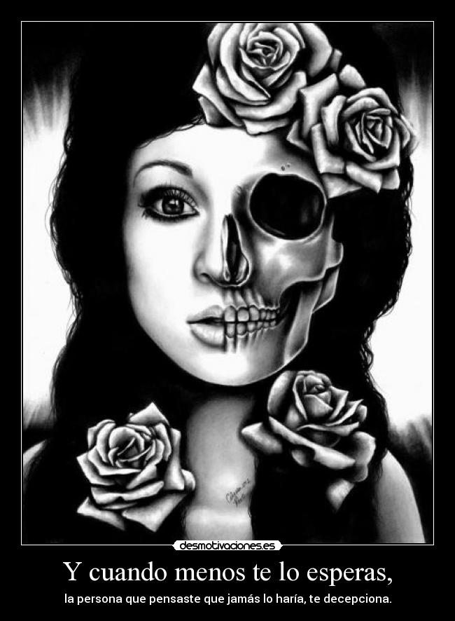 Y cuando menos te lo esperas, - 