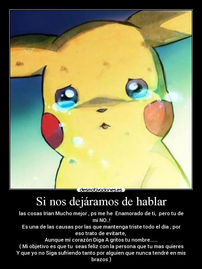 carteles nos dejamos hablar desmotivaciones