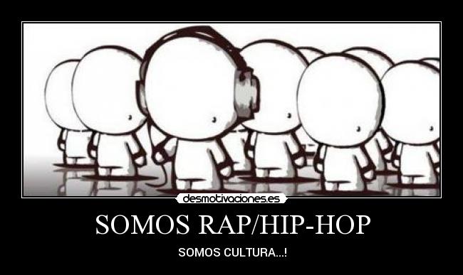 SOMOS RAP/HIP-HOP - 