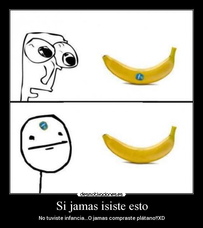 Si jamas isiste esto - 