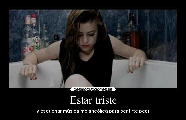 Estar triste - 